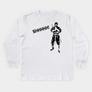 Shhhhh! Kids Long Sleeve T-Shirt